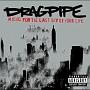 Dragpipe_Music for the last day of your life
